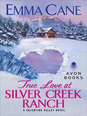 cover image of True Love at Silver Creek Ranch